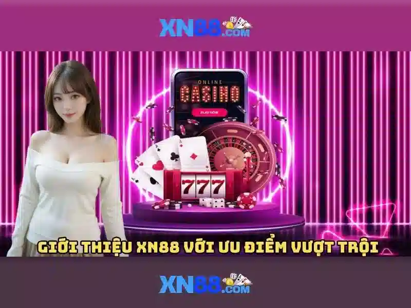 XN88 🎖️ Trang Chủ Chính Thức XN88 COM | +XN88 Có Uy Tín Không