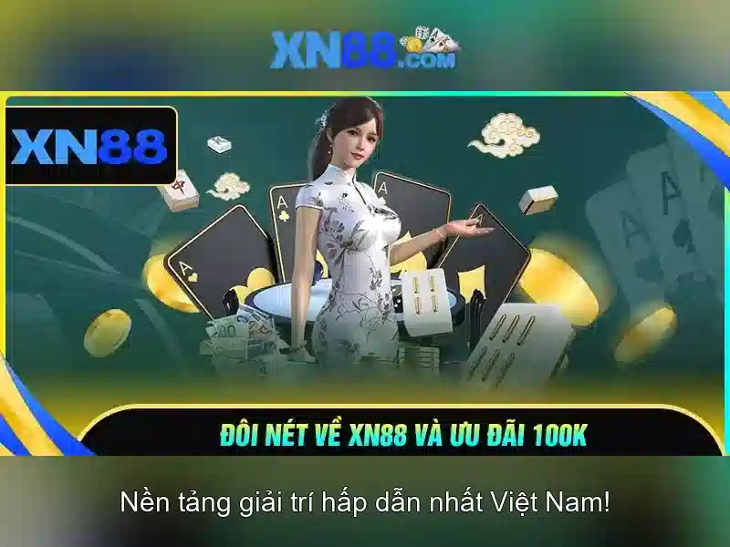 XN88 đặc điểm nổi bật